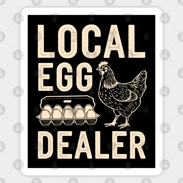 Local Egg Dealer Magnet by MakerMind8.2